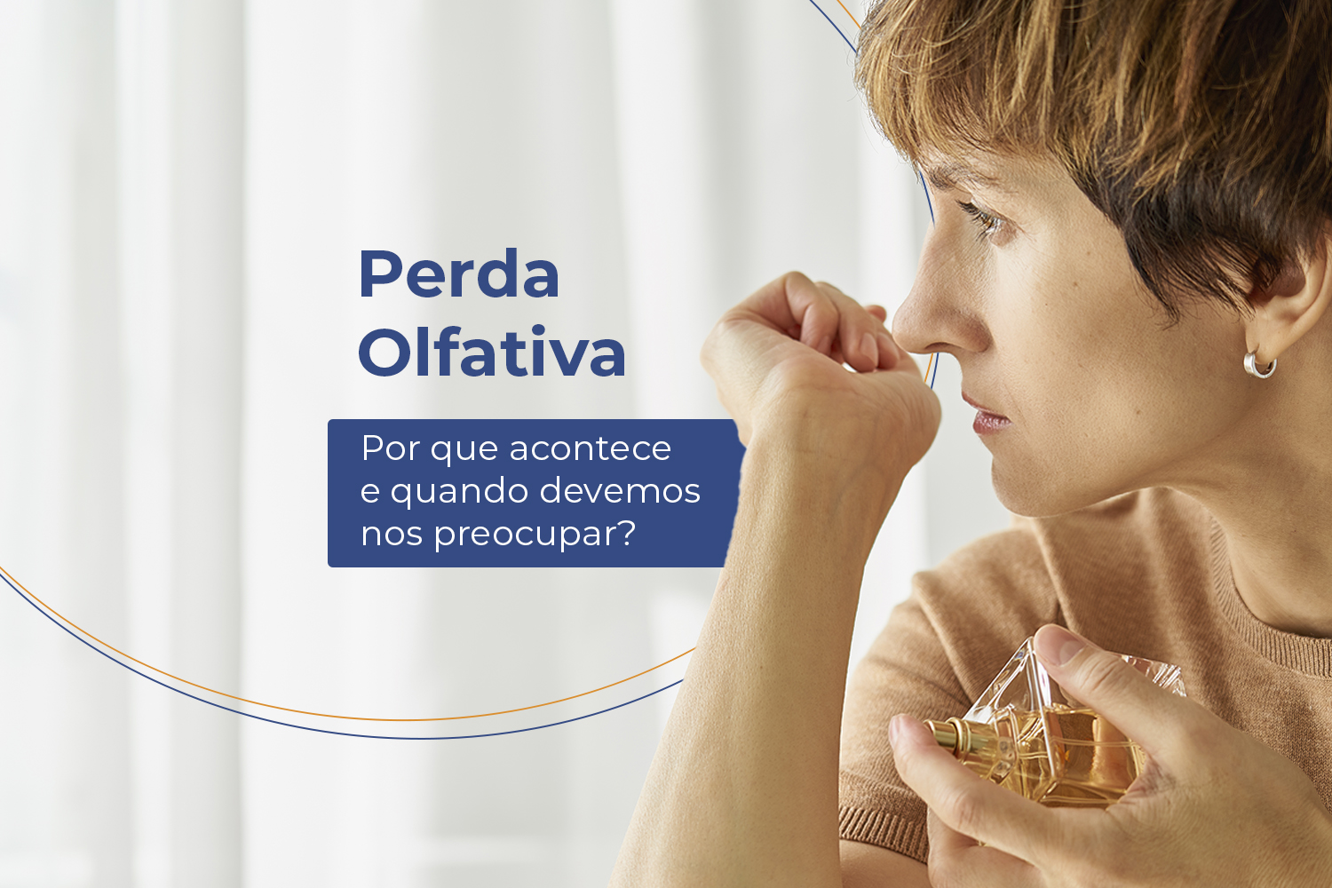 Perda olfativa: por que acontece e quando devemos nos preocupar ...