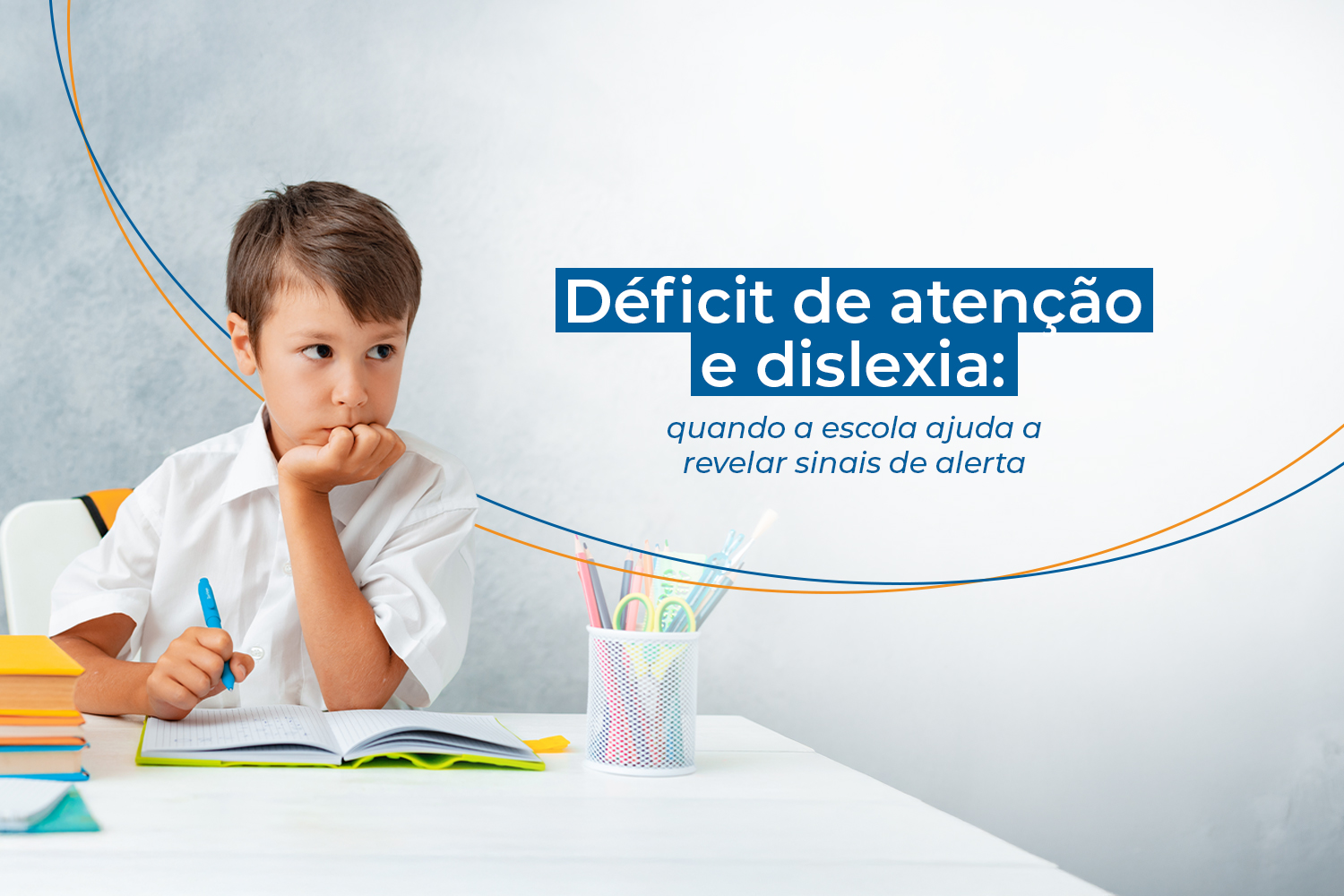 Déficit de atenção e dislexia: quando a escola ajuda a revelar sinais ...